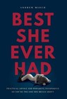 Best She Ever Had - Andrew Mioch - 9781544520681