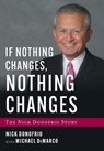 If Nothing Changes, Nothing Changes - Nick Donofrio ; Michael DeMarco - 9781544531335