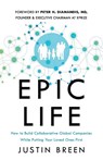 Epic Life - BREEN,  Justin - 9781544532554