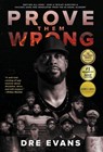 Prove Them Wrong - Dre Evans - 9781544536958
