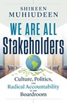 We Are All Stakeholders - Shireen Muhiudeen - 9781544536996