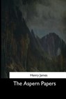 The Aspern Papers - Henry James - 9781544683553