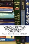 Medical Writing - SCOTT-CONNER,  Carol, M.d., Ph.d. - 9781545104965
