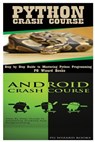 Python Crash Course + Android Crash Course - Pg Wizard Books - 9781545160862