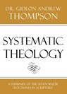Systematic Theology - Dr Gideon Andrew Thompson - 9781545619759