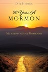 50 Years A Mormon - D a Hydrick - 9781545621240