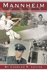Mannheim - Charles R Levine - 9781545646557