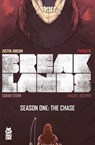 Breaklands Vol. 1 - Justin Jordan - 9781545821251