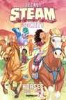 Secret S.T.E.A.M. Society: Horses - Trevor Mueller - 9781545823323
