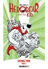 Herobear and the Kid Vol. 2 - Mike Kunkel - 9781545823460