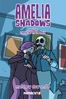 Amelia Shadows and the Monster in the Box - Matthew Dow Smith - 9781545827444