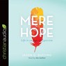 Mere Hope -  - 9781545906460