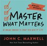 Master What Matters - John C. Maxwell - 9781546002505