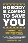 Nobody Is Coming to Save You - Scott Mann - 9781546008347