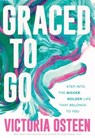 Graced to Go - Victoria Osteen - 9781546010647