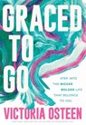 Graced to Go - Victoria Osteen - 9781546010654