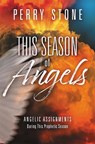 This Season of Angels - Perry Stone - 9781546035282