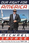 Our Fight for America - Michael Savage - 9781546059486