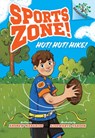 Hut! Hut! Hike!: A Branches Book (Sports Zone! #1) - Andrew Maraniss - 9781546120063
