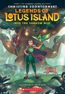 Into the Shadow Mist (Legends of Lotus Island #2) - Christina Soontornvat - 9781546135838