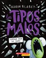 Los Tipos Malos En Cortar Por Lo Sano (the Bad Guys in Cut to the Chase) - Aaron Blabey - 9781546137139
