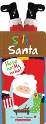 Silly Santa: A Touch-And-Feel Holiday Joke Book (Perfect Christmas Gift or Stocking Stuffer) - Sandra Magsamen - 9781546140085