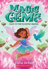 Race to the Floating Islands (Magic Gems #3) - Payal Doshi - 9781546175698