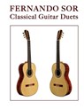 Fernando Sor: Classical Guitar Duets - Mark Phillips - 9781546328803