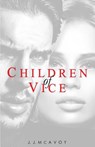 Children of Vice - J. J. McAvoy - 9781546492887