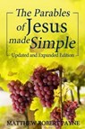 The Parables of Jesus Made Simple - Matthew Robert Payne - 9781546623632