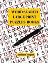 Word Search Large Print Puzzles Books: Word Search 50 Puzzles Large Print - Carmine Sequra - 9781547192403