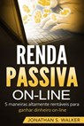Renda passiva - Jonathan S. Walker - 9781547538416