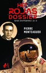 Het Rojas Dossier - Pierre Monteagudo - 9781547547524