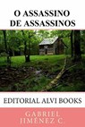 O Assassino de Assassinos - Gabriel Jiménez C. - 9781547593644