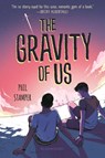 The Gravity of Us - Phil Stamper - 9781547605682