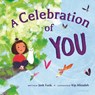 A Celebration of You - Josh Funk - 9781547606689