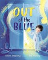 Out of the Blue: A Heartwarming Picture Book about Celebrating Difference - Robert Tregoning - 9781547612390