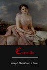 Carmilla - Joseph Sheridan Le Fanu - 9781548103620
