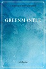 Greenmantle - John Buchan - 9781548229214