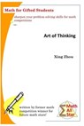 Art of Thinking: Math for Gifted Students - Xing Zhou - 9781548989729