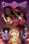 Crystal Cadets Vol. 1 - Anne Toole - 9781549300707