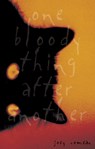 One Bloody Thing After Another - Joey Comeau - 9781550229165