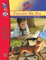Fantastic Mr. Fox, by Roald Dahl Lit Link Grades 4-6 - Kathleen Rodgers - 9781550356182
