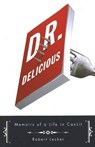 Dr. Delicious - Robert Lecker - 9781550652109