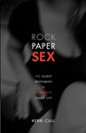 Rock Paper Sex - Kerri Cull - 9781550816716