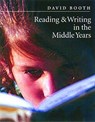 Reading and Writing in the Middle Years - BOOTH,  David - 9781551381367