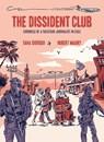 The Dissident Club - Taha Siddiqui - 9781551529530