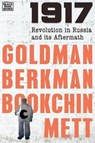1917 - Revolution in Russia and its Aftermath - Emma Goldman ; Alexander Berkman ; Murray Bookchin ; Ida Mett - 9781551646640