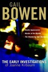The Joanne Kilbourn Mysteries 3-Book Bundle Volume 1 - Gail Bowen - 9781551995359