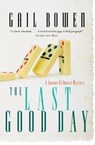 The Last Good Day - Gail Bowen - 9781551996172
